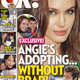 Illustration for article titled This Week In Tabloids: Angelinas Adoption Drug Rumors; Tom Talks To Ashtrays
